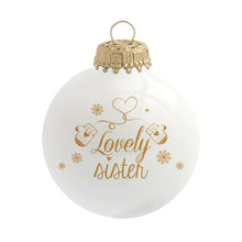Charger l&#39;image dans la galerie, Boule de Noël personnalisée Lovely Sister
