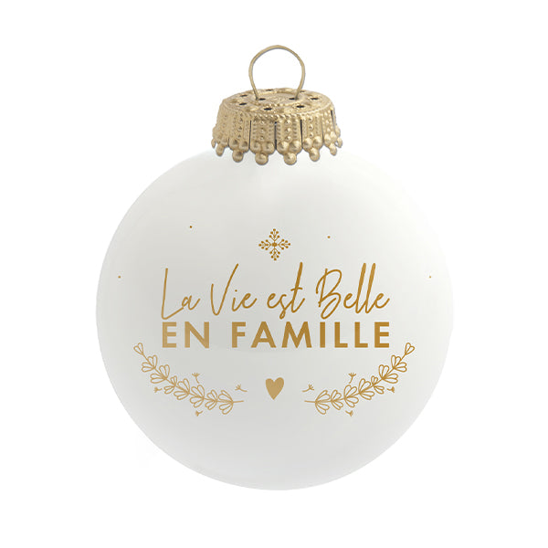 Boule de Noël personnalisée &quot;La vie est belle en famille&quot;